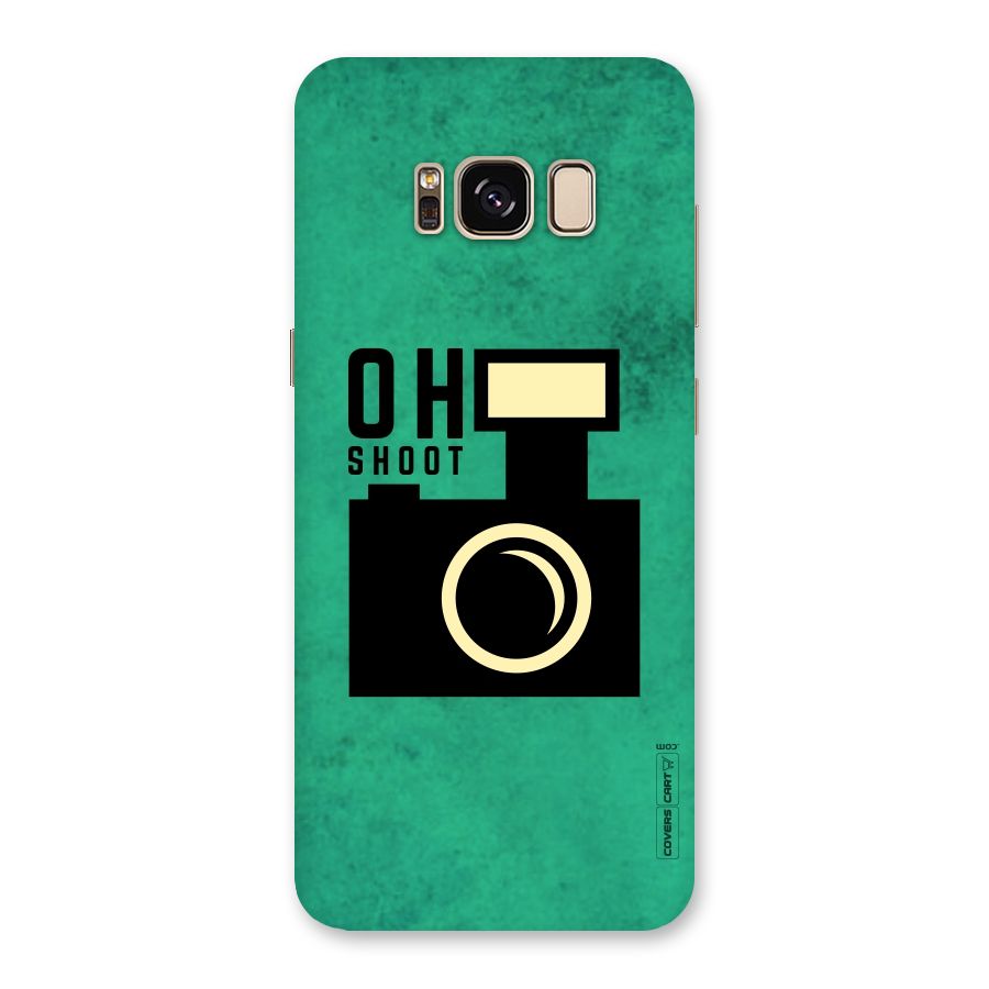 Oh Shoot Back Case for Galaxy S8