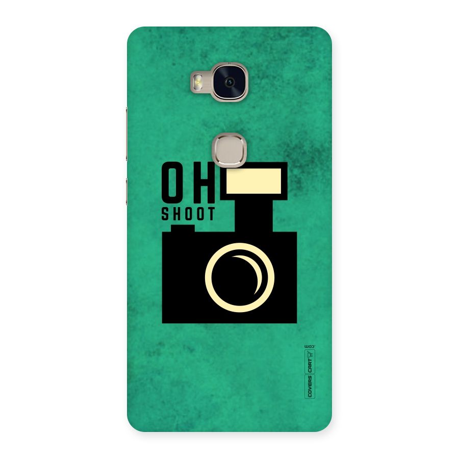 Oh Shoot Back Case for Huawei Honor 5X