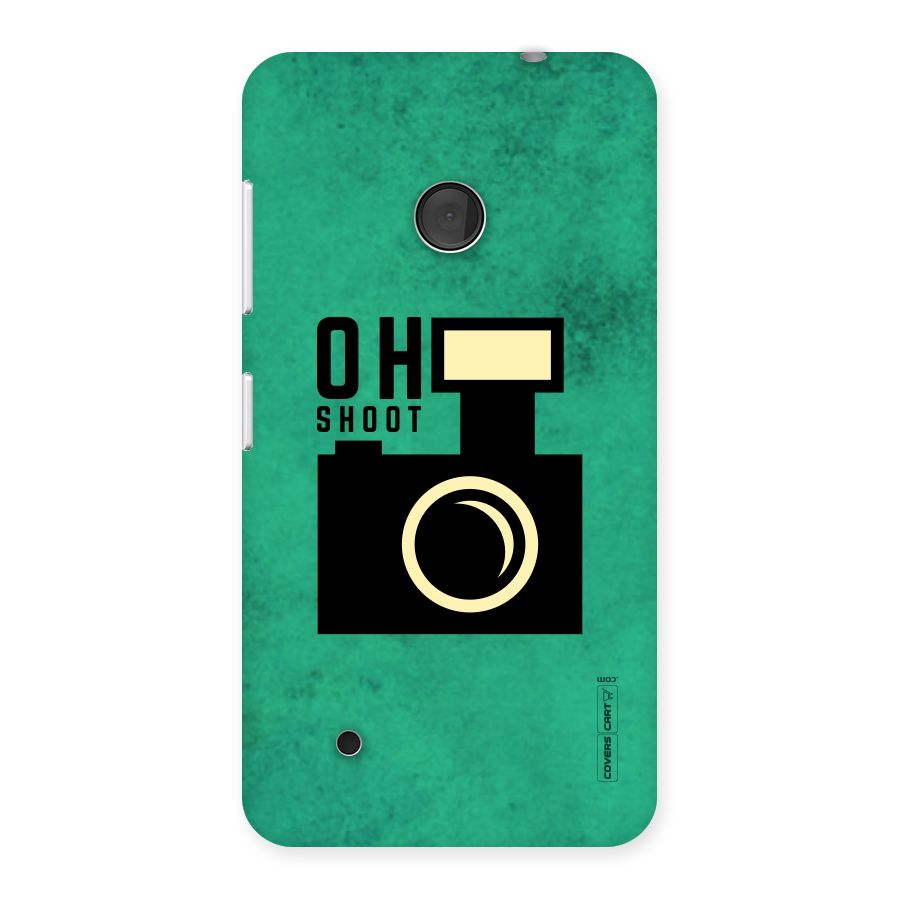 Oh Shoot Back Case for Lumia 530