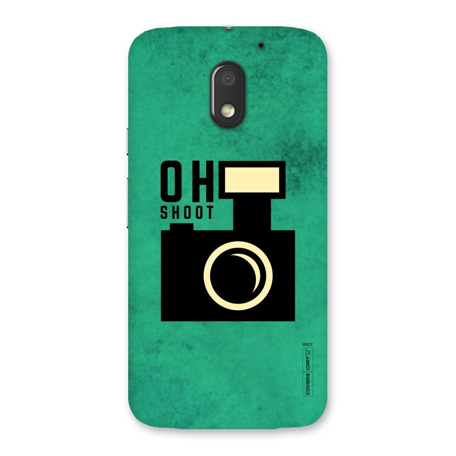 Oh Shoot Back Case for Moto E3 Power