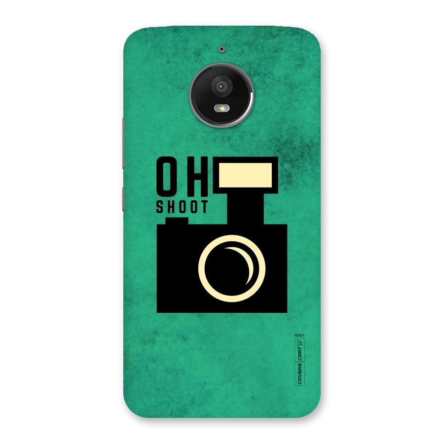Oh Shoot Back Case for Moto E4 Plus