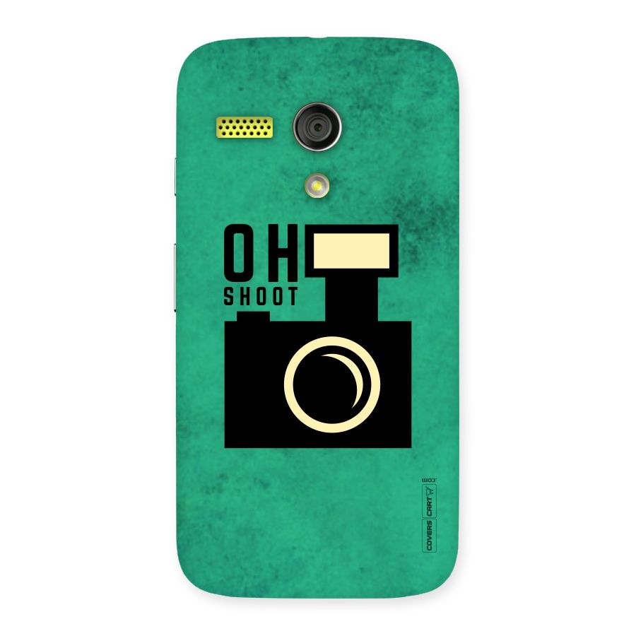 Oh Shoot Back Case for Moto G