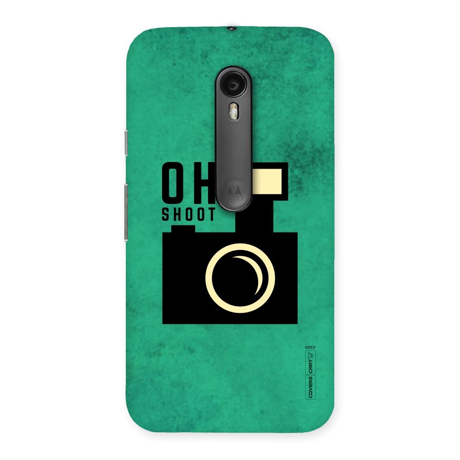 Oh Shoot Back Case for Moto G3