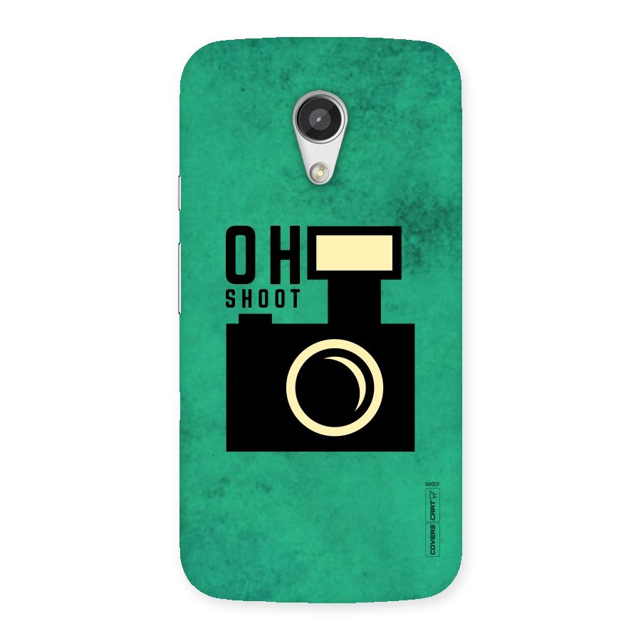 Oh Shoot Back Case for Moto G 2nd Gen