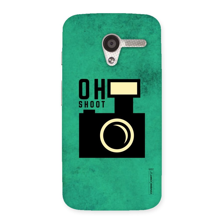 Oh Shoot Back Case for Moto X