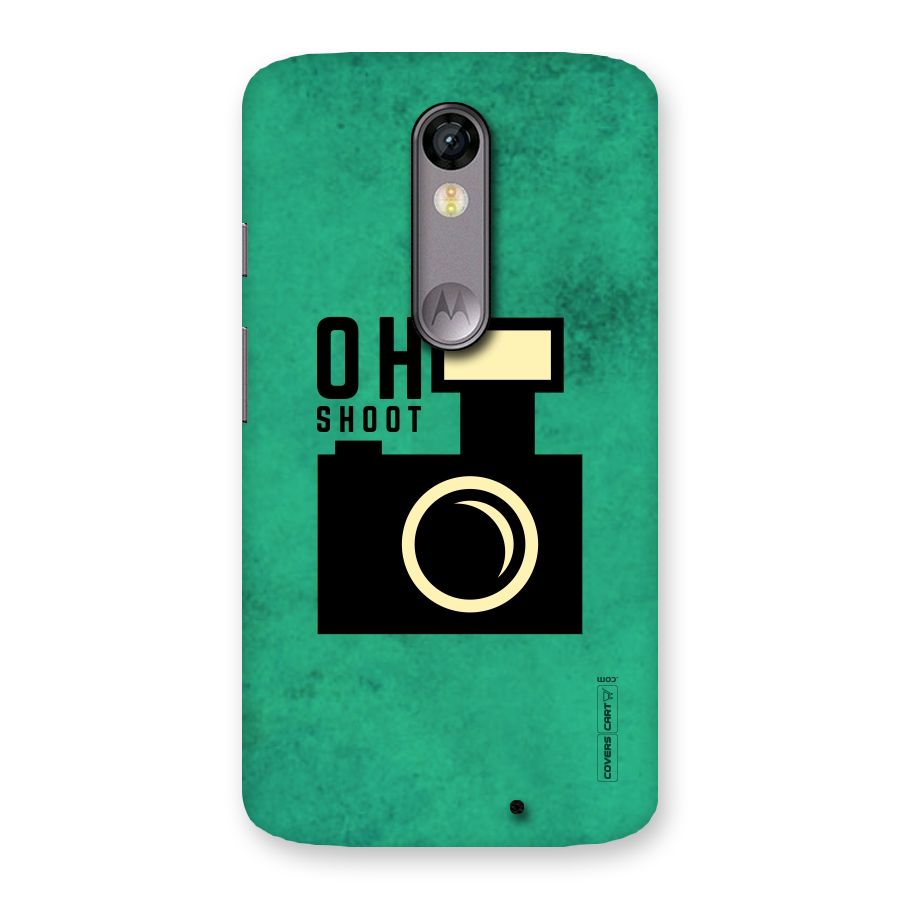 Oh Shoot Back Case for Moto X Force