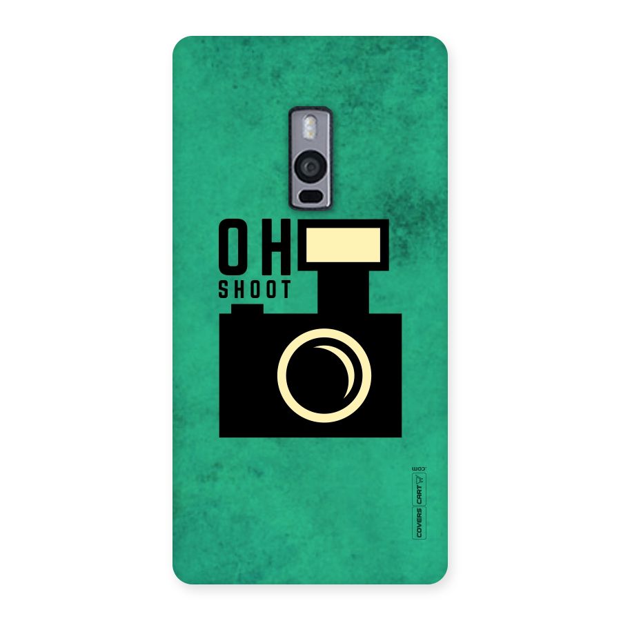 Oh Shoot Back Case for OnePlus Two