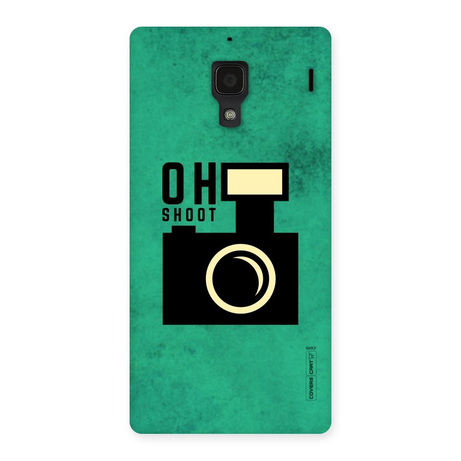 Oh Shoot Back Case for Redmi 1S