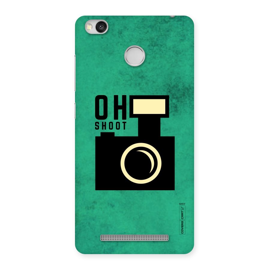 Oh Shoot Back Case for Redmi 3S Prime