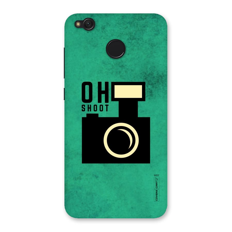 Oh Shoot Back Case for Redmi 4