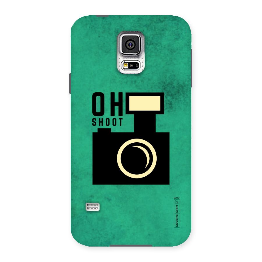 Oh Shoot Back Case for Samsung Galaxy S5