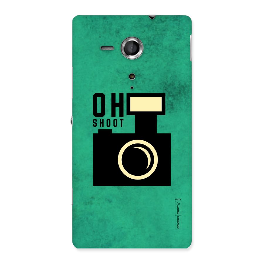 Oh Shoot Back Case for Sony Xperia SP