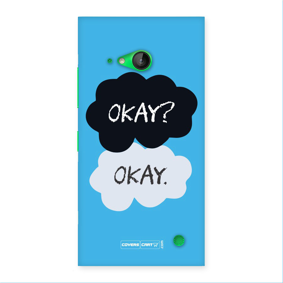 Okay Okay Back Case for Lumia 730