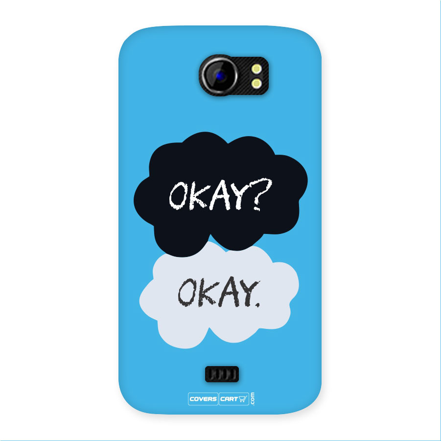 Okay Okay Back Case for Micromax A110 Canvas 2