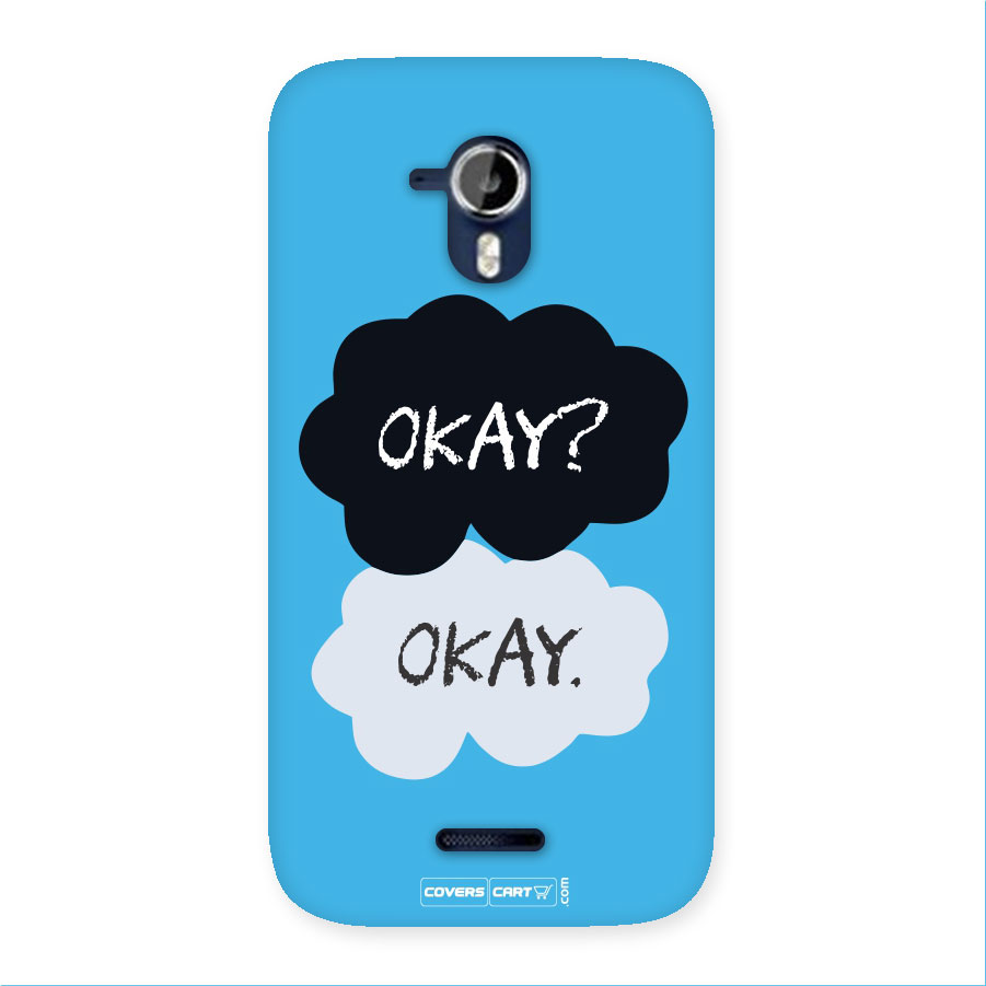 Okay Okay Back Case for Micromax A117 Canvas Magnus