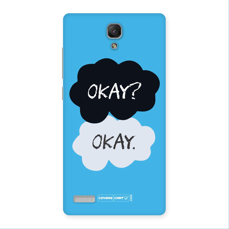 Okay Okay Back Case for Redmi Note
