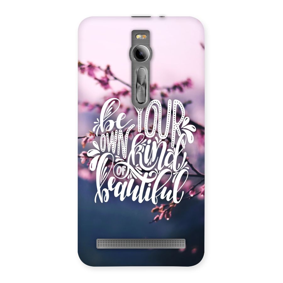 Own Kind of Beautiful Back Case for Asus Zenfone 2