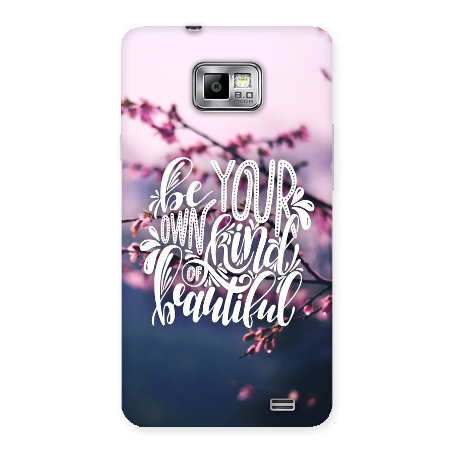 Own Kind of Beautiful Back Case for Galaxy S2
