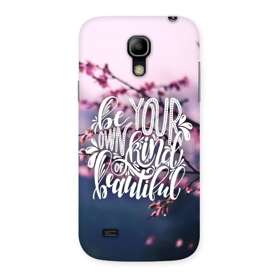 Own Kind of Beautiful Back Case for Galaxy S4 Mini