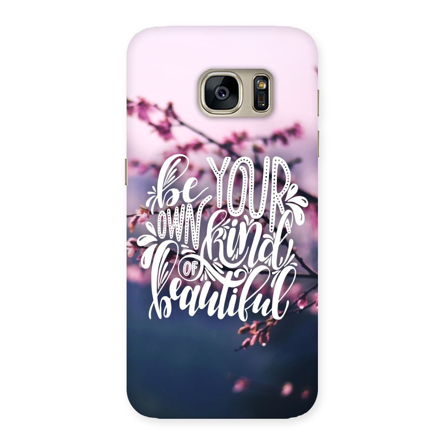 Own Kind of Beautiful Back Case for Galaxy S7