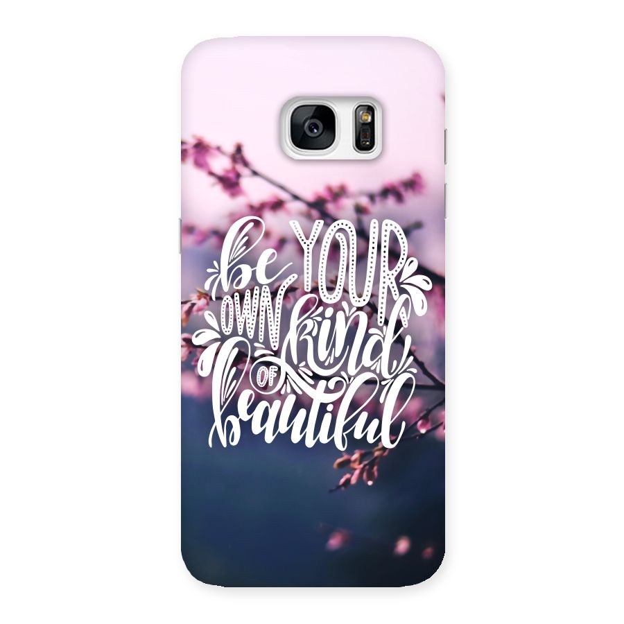 Own Kind of Beautiful Back Case for Galaxy S7 Edge