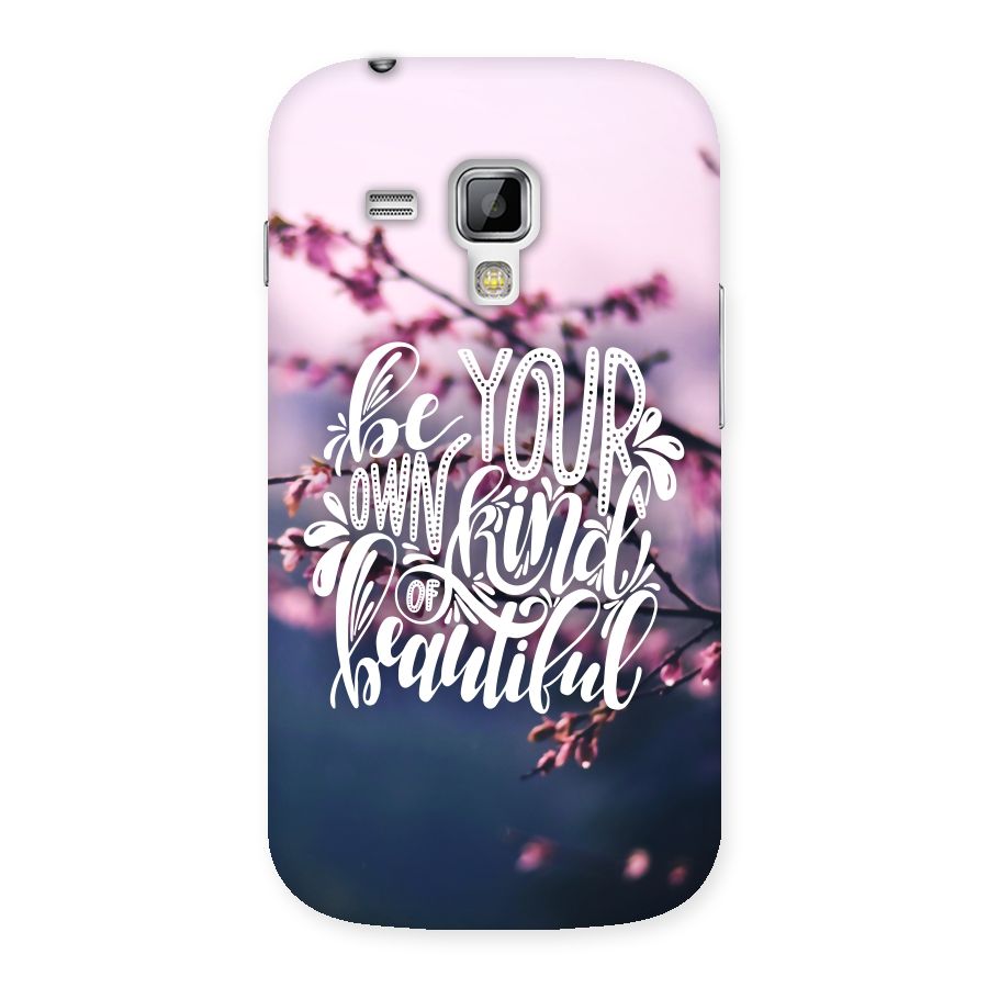 Own Kind of Beautiful Back Case for Galaxy S Duos