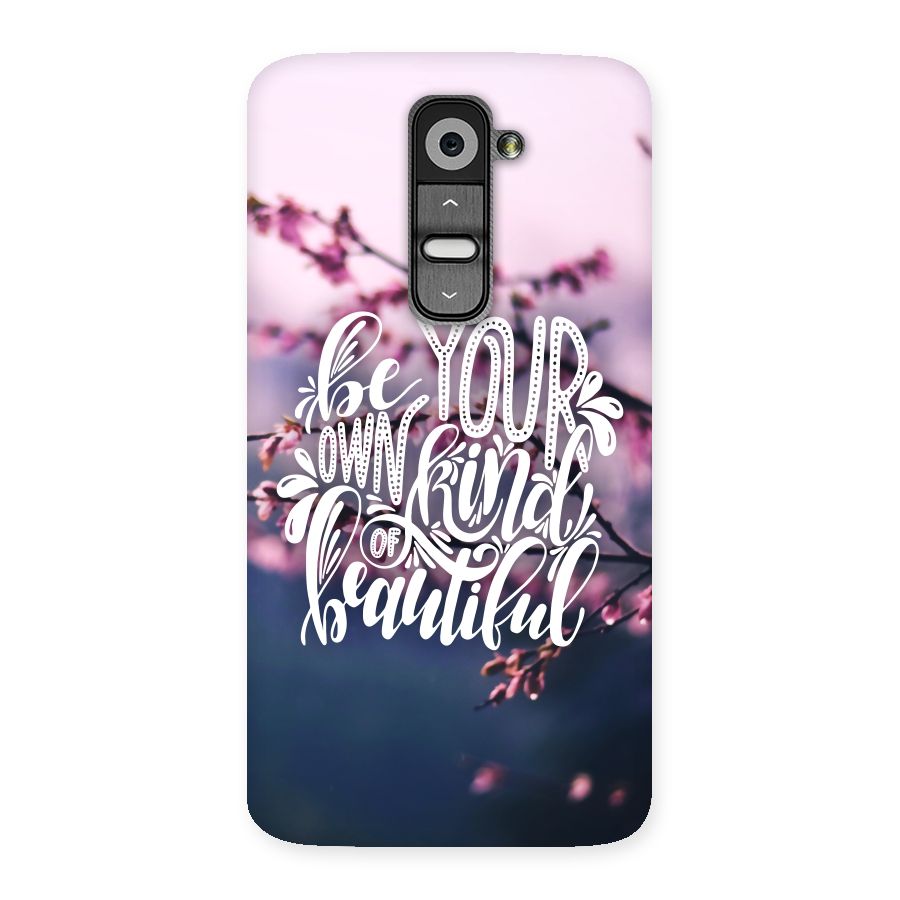 Own Kind of Beautiful Back Case for LG G2