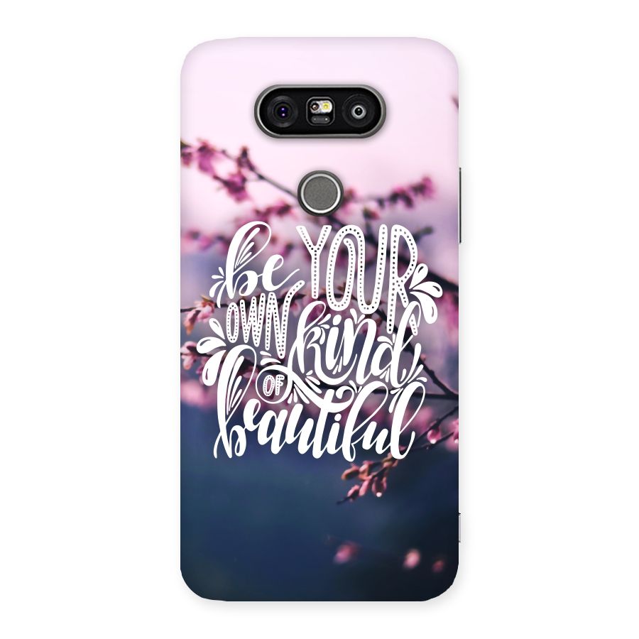 Own Kind of Beautiful Back Case for LG G5