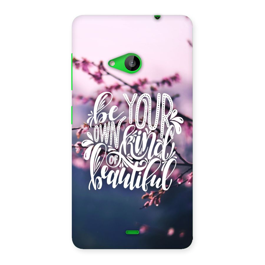 Own Kind of Beautiful Back Case for Lumia 535
