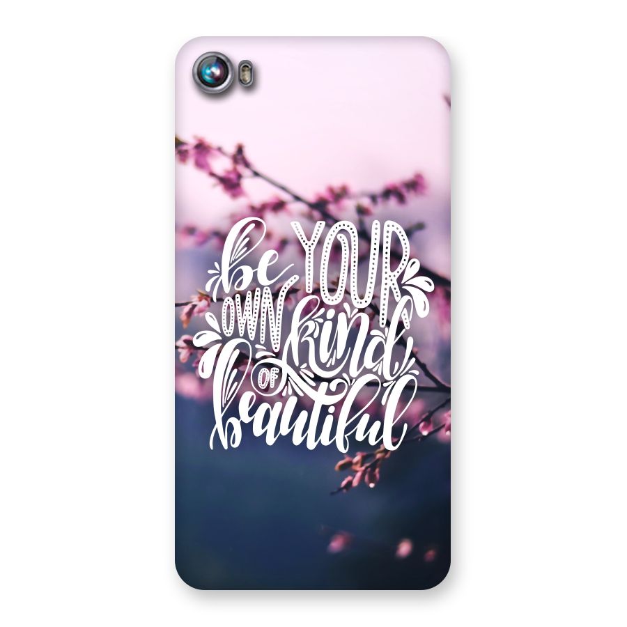Own Kind of Beautiful Back Case for Micromax Canvas Fire 4 A107