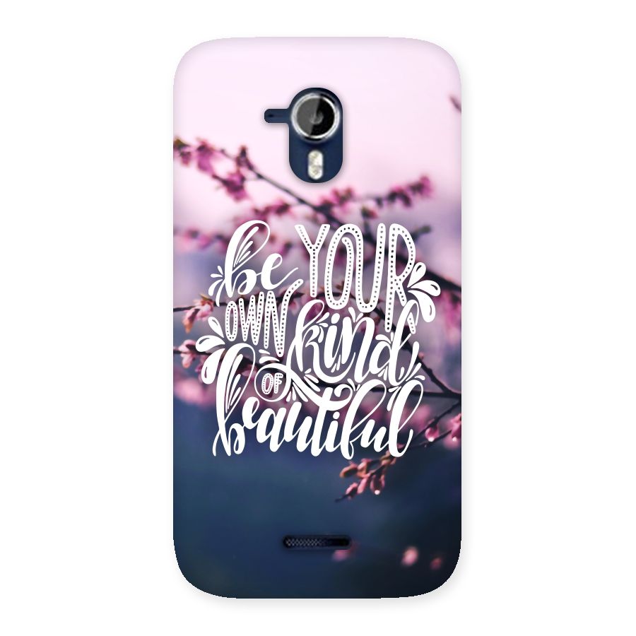 Own Kind of Beautiful Back Case for Micromax Canvas Magnus A117
