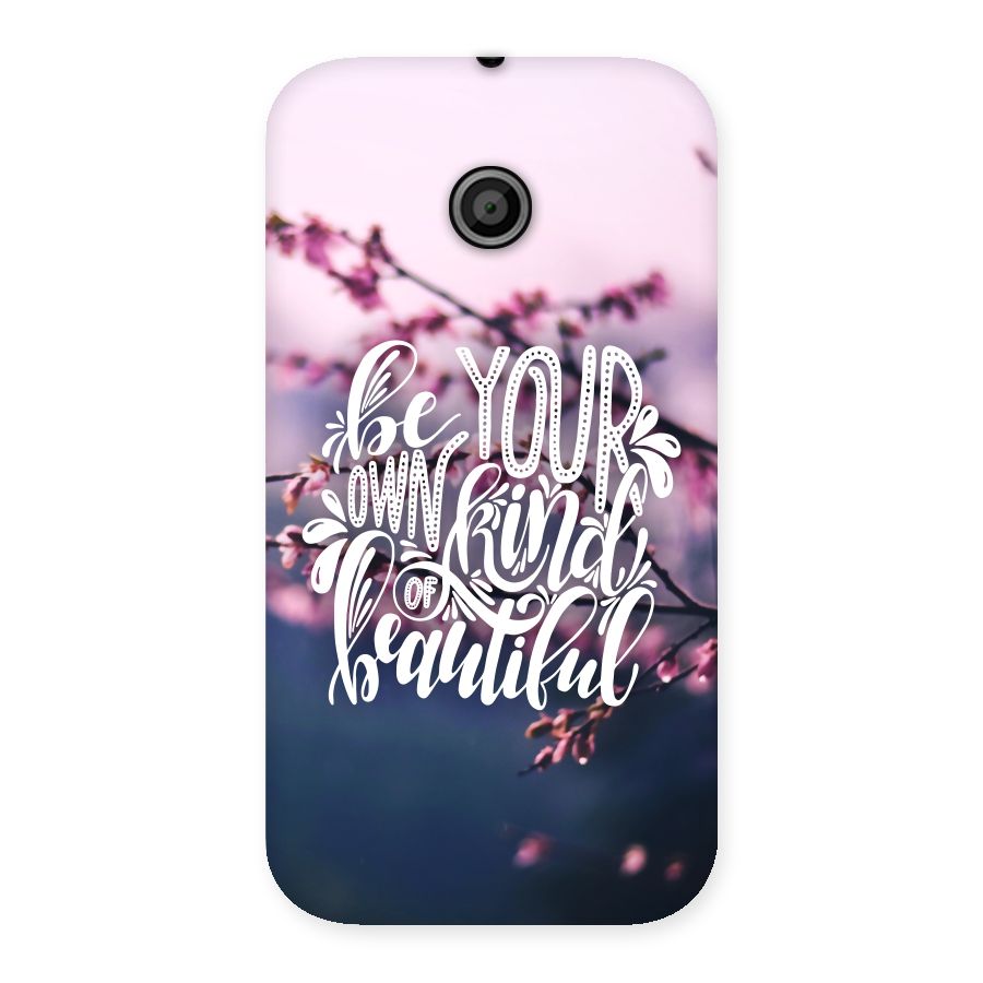 Own Kind of Beautiful Back Case for Moto E