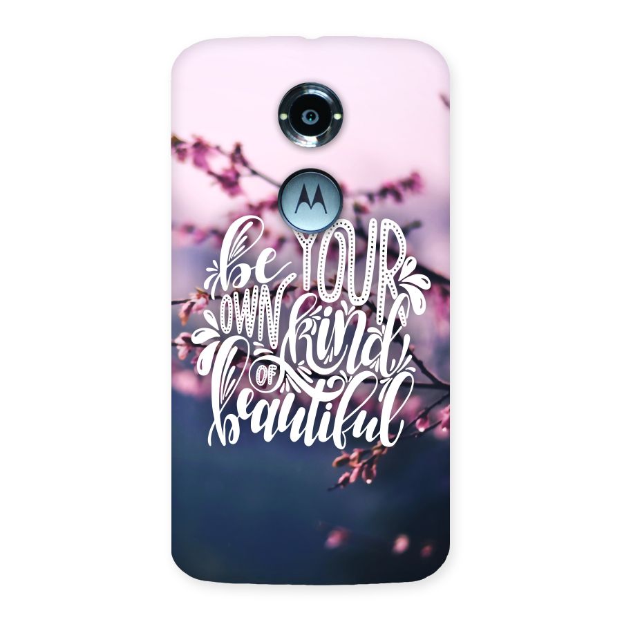 Own Kind of Beautiful Back Case for Moto X 2nd Gen