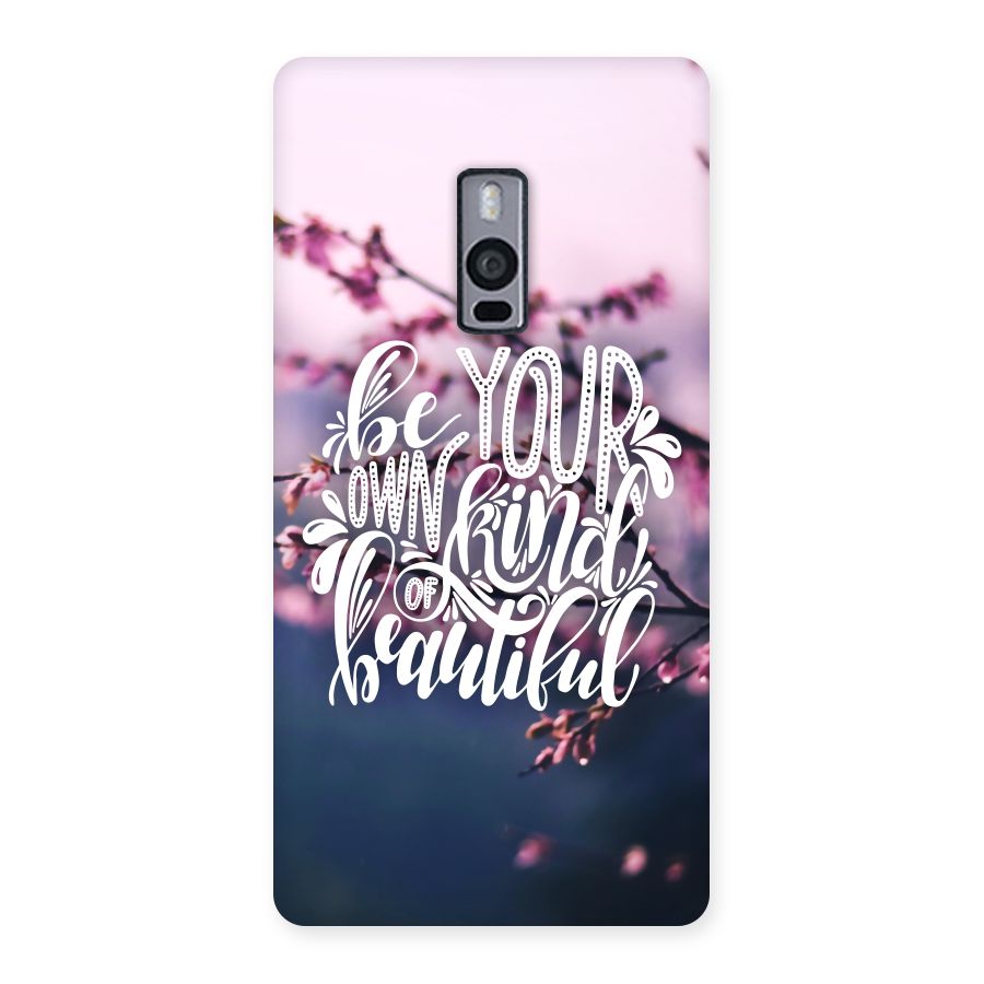 Own Kind of Beautiful Back Case for OnePlus Two