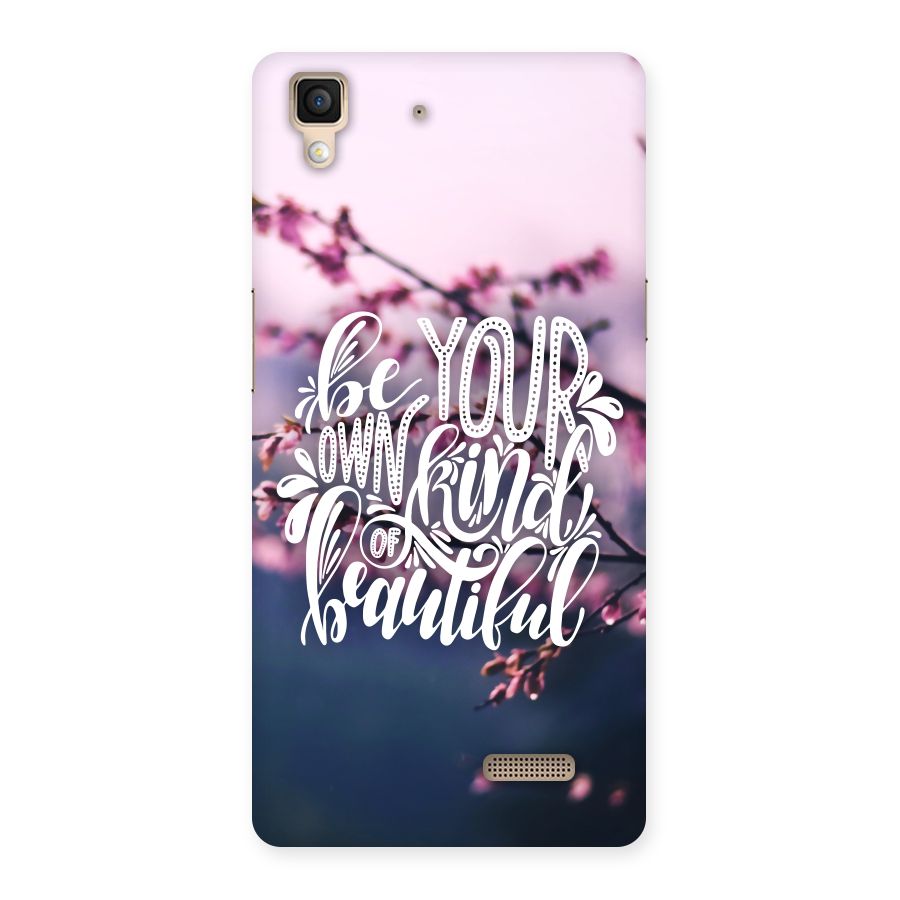 Own Kind of Beautiful Back Case for Oppo R7