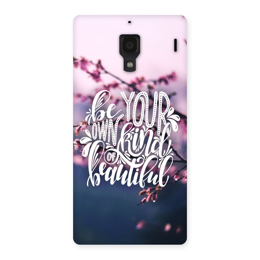 Own Kind of Beautiful Back Case for Redmi 1S