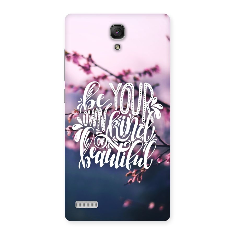 Own Kind of Beautiful Back Case for Redmi Note