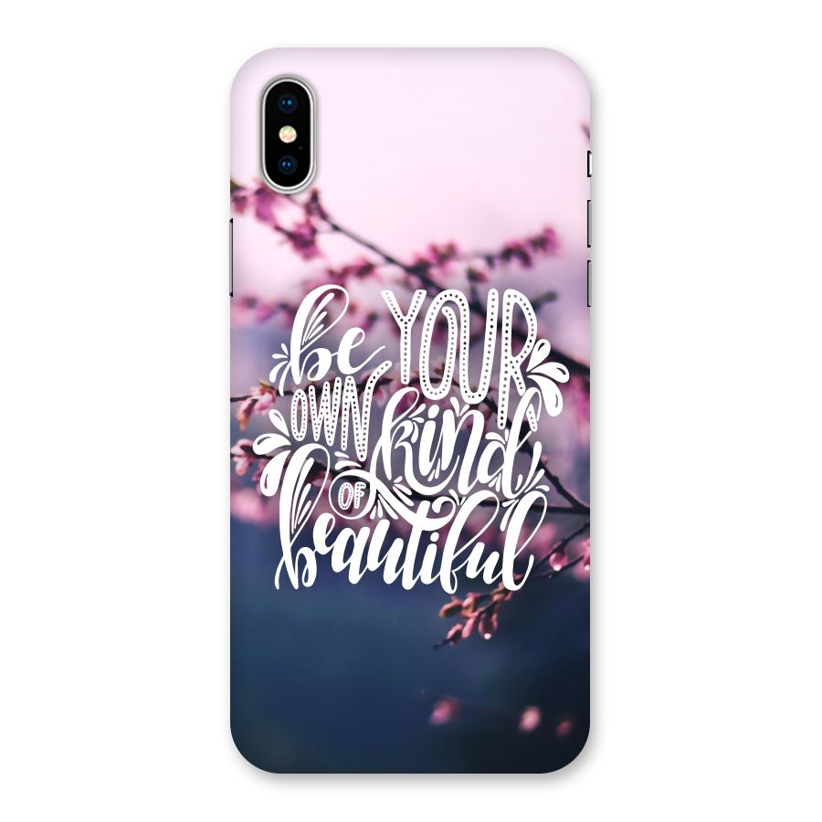 Own Kind of Beautiful Back Case for iPhone X