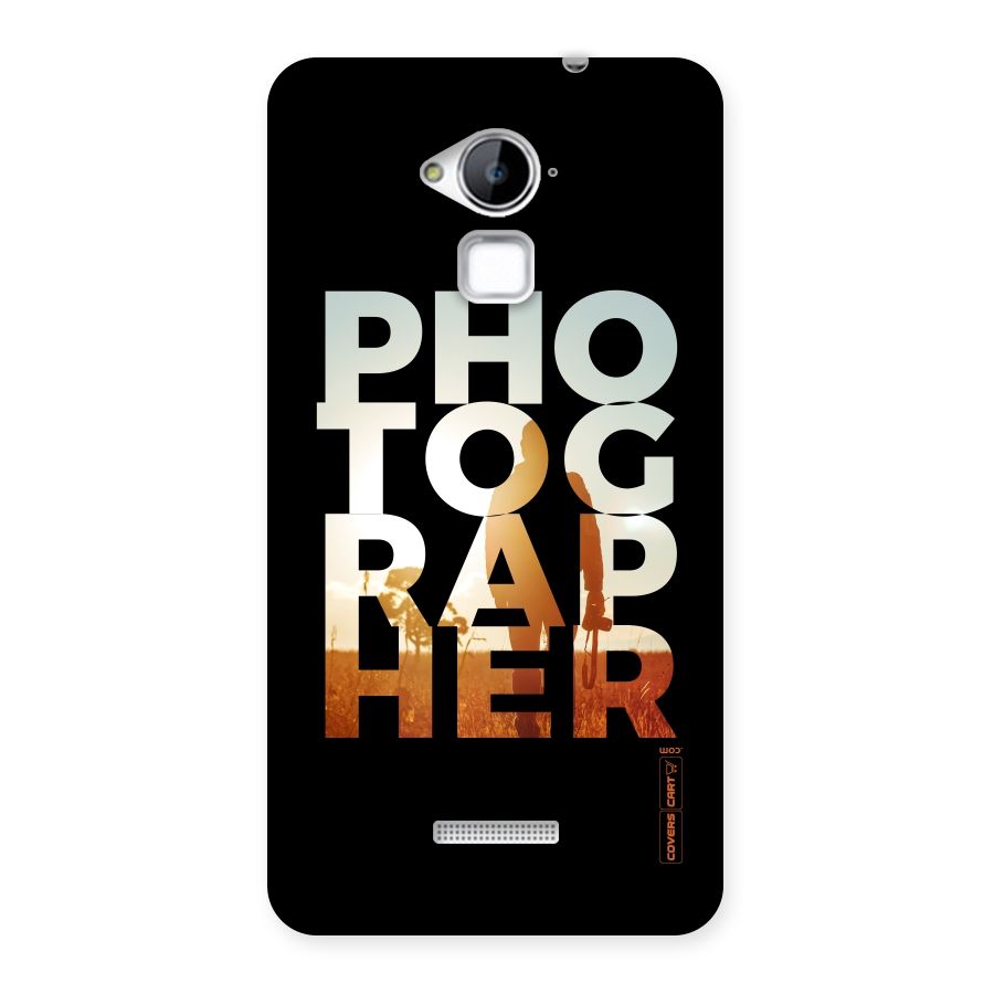 Photographer Typography Back Case for Coolpad Note 3