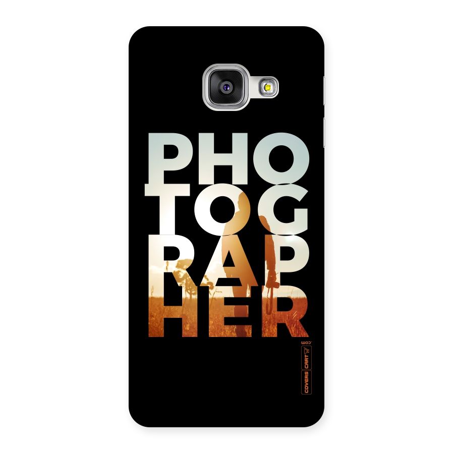 Photographer Typography Back Case for Galaxy A3 2016