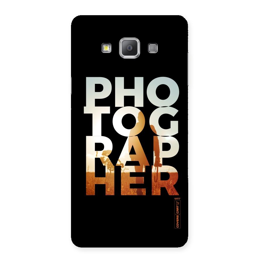 Photographer Typography Back Case for Galaxy A7