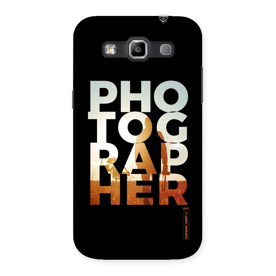Photographer Typography Back Case for Galaxy Grand Quattro