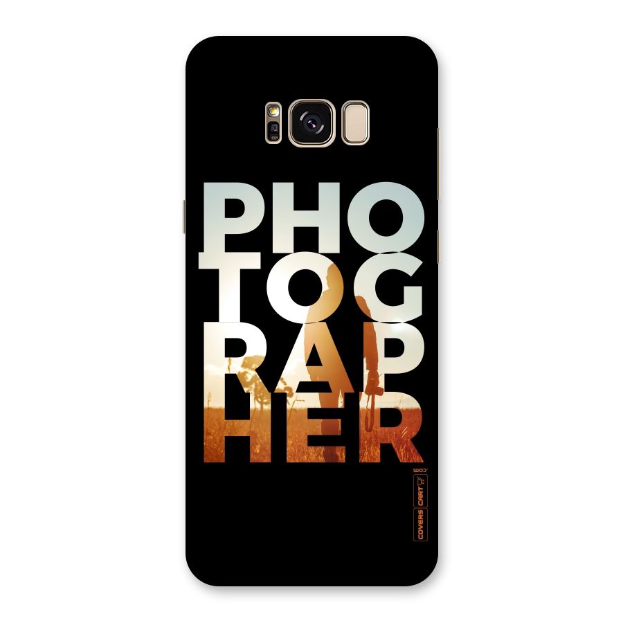 Photographer Typography Back Case for Galaxy S8 Plus