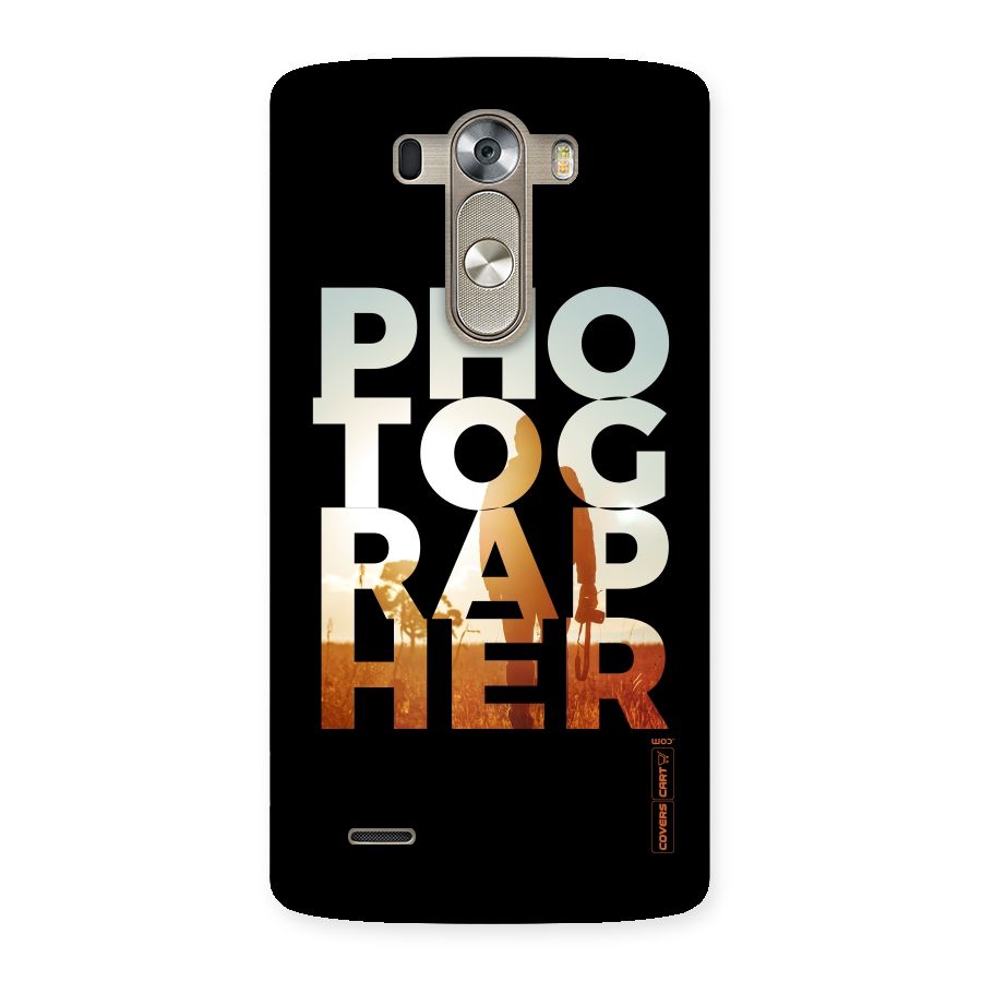 Photographer Typography Back Case for LG G3