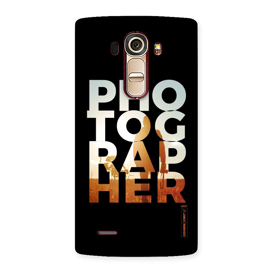 Photographer Typography Back Case for LG G4
