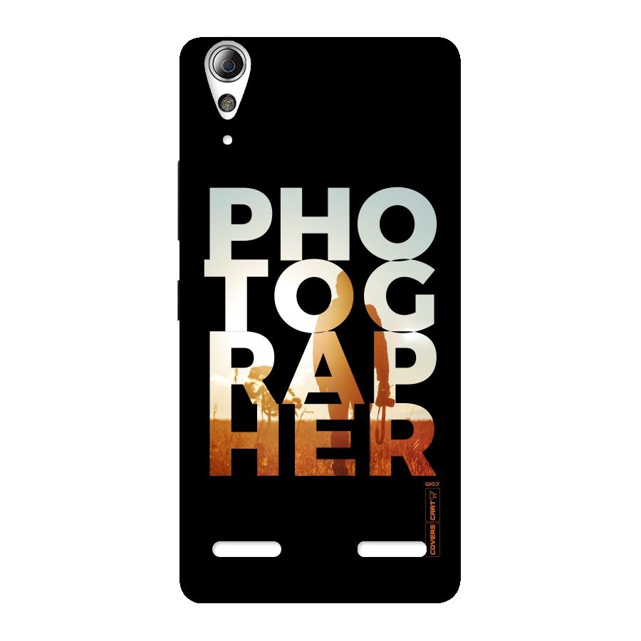 Photographer Typography Back Case for Lenovo A6000