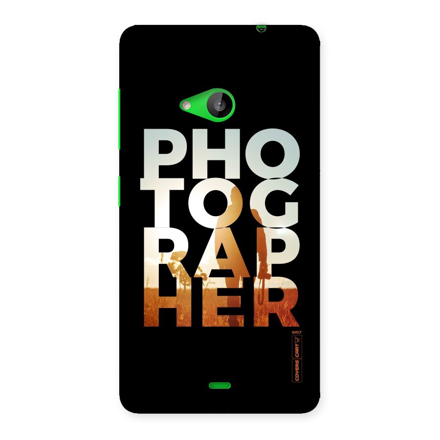 Photographer Typography Back Case for Lumia 535
