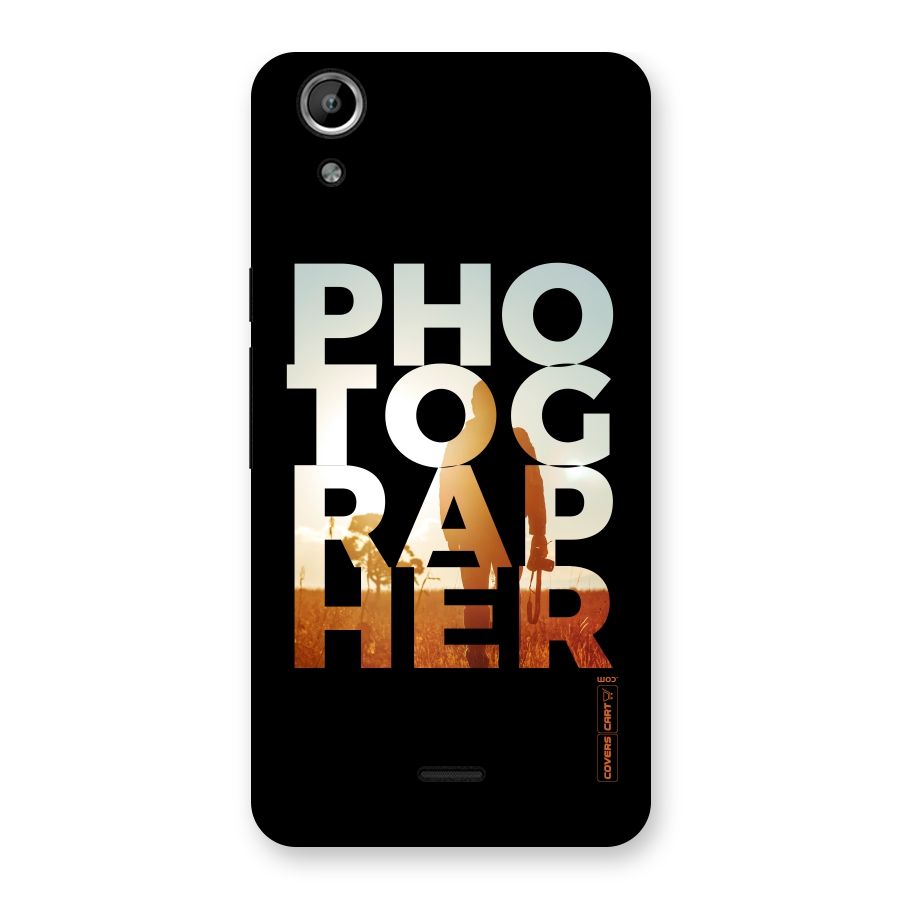 Photographer Typography Back Case for Micromax Canvas Selfie Lens Q345