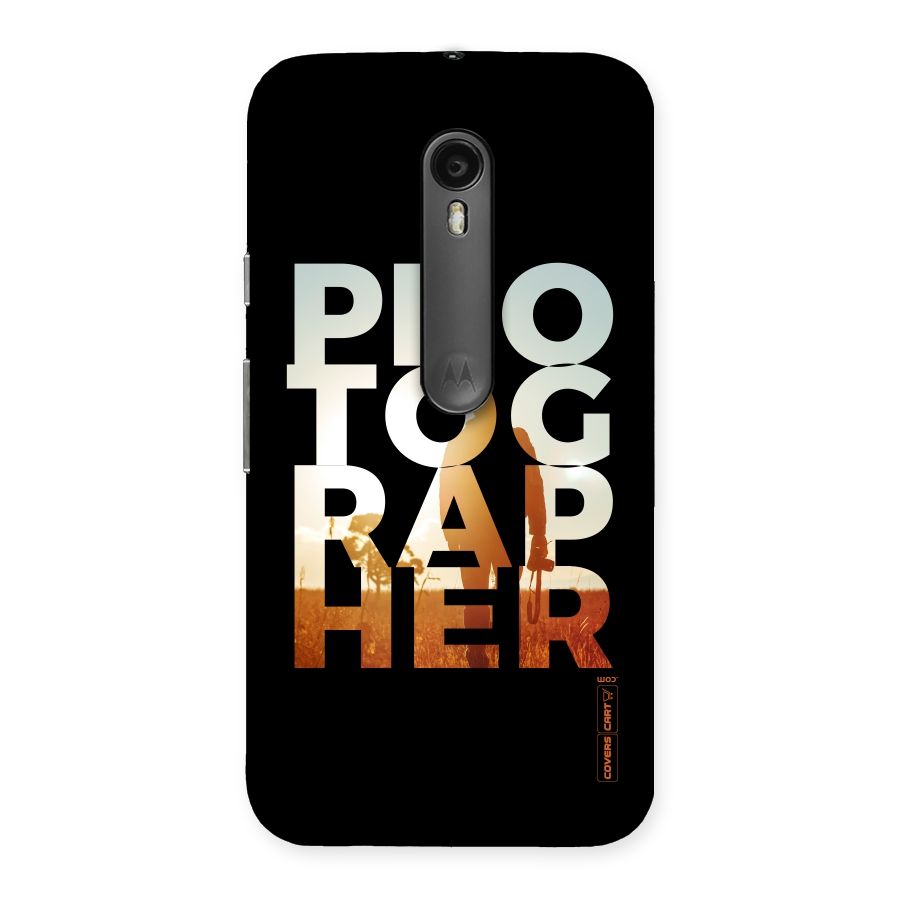 Photographer Typography Back Case for Moto G Turbo