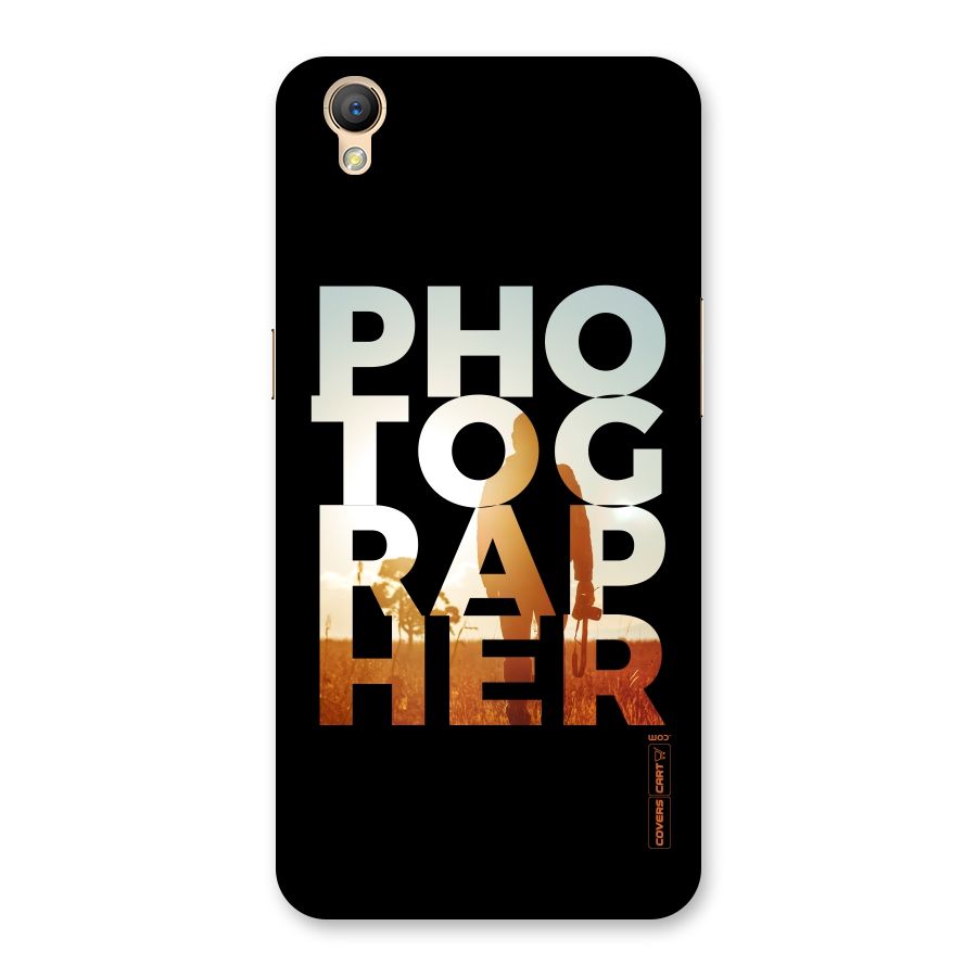 Photographer Typography Back Case for Oppo A37